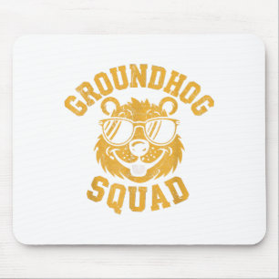 Funny Groundhog Squad Happy Groundhog Day 2025  Mouse Pad