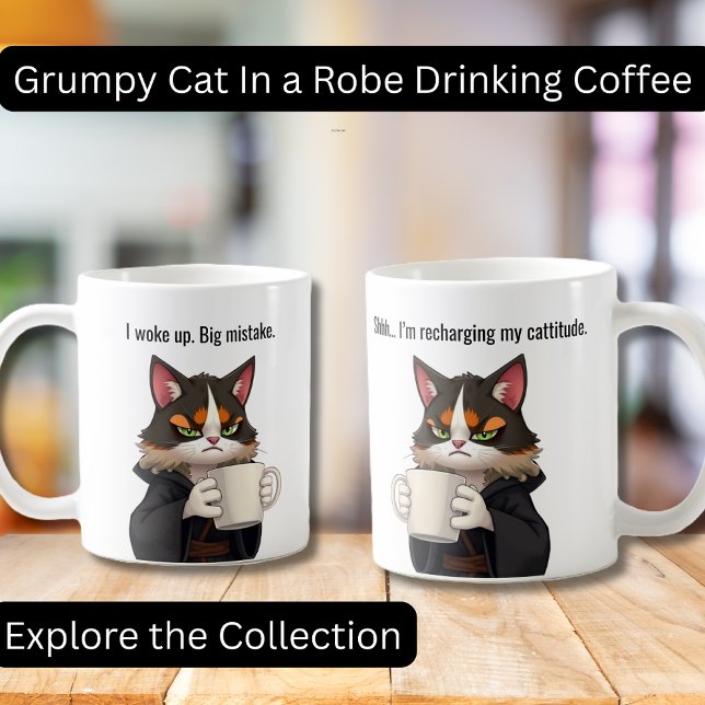 Funny Grumpy cat in a Robe and Coffee Cat Mug (Funny Grumpy Cat in a Robe with Coffee.  Perfect gifts, Cat lovers, Coffee Lovers)