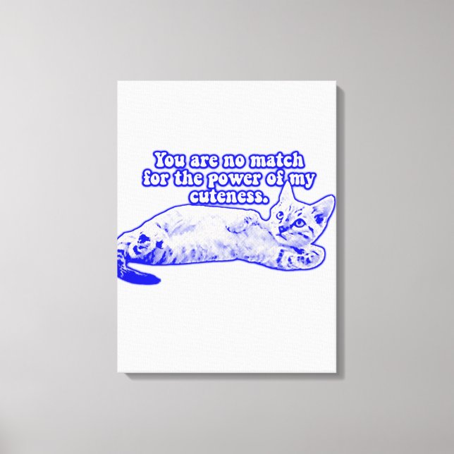 Funny grumpy cat meme for kitten and cat lovers canvas print (Front)