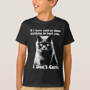 Funny Grumpy Cat Meme For Kitten Persons Owners T T-Shirt