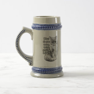 Funny grumpy cat meme for kitty lovers and owners beer stein