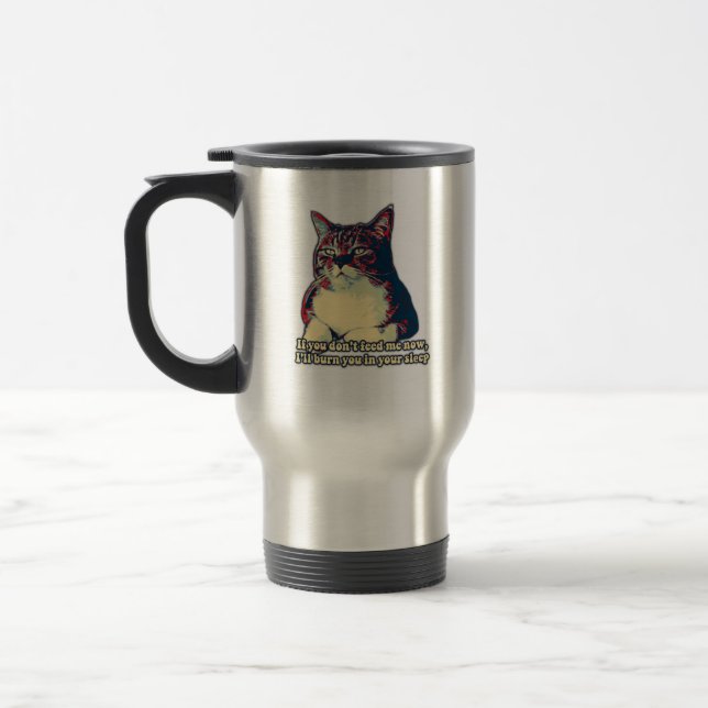 Funny grumpy cat meme for kitty owners and lovers travel mug (Left)