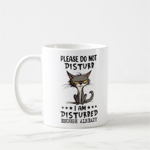 Funny Grumpy Cat Saying Coffee Mug