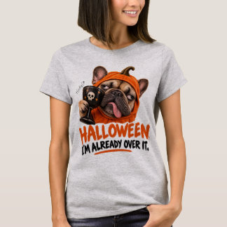 Funny Grumpy French Bulldog Halloween Costume T-Shirt