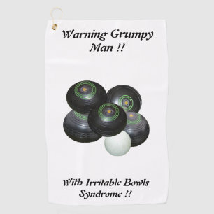 Funny Grumpy Man At Lawn Bowls Design,   Golf Towel