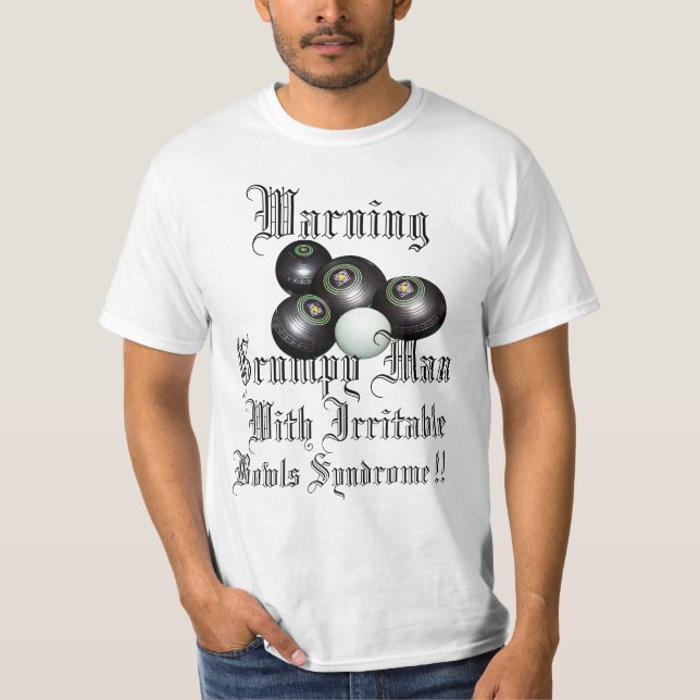 Funny Grumpy Man At Lawn Bowls, T-Shirt (Front)