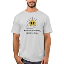 Funny Grumpy sun T-Shirt