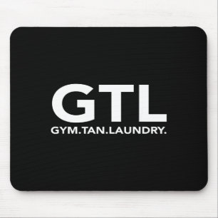 Funny Gtl Gift - Funny Gym Tan Laundry New Jersey Mouse Pad