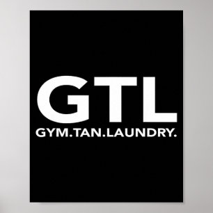 Funny Gtl Gift - Funny Gym Tan Laundry New Jersey Poster
