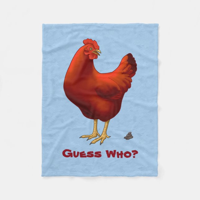 Funny Guess Who Chicken Poo Red Hen Fleece Blanket (Front)