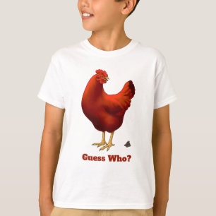 Funny Guess Who Chicken Poo Red Hen T-Shirt