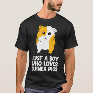 Funny Guinea Pig Just a Boy Who Loves Guinea Pigs  T-Shirt
