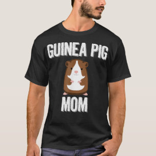 Funny Guinea Pigs T Fun Saying Guinea Pig Mom for  T-Shirt