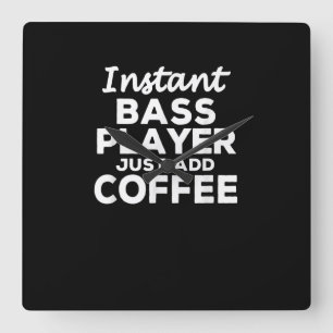 Funny Guitar Bass Players Gift Coffee Lovers Square Wall Clock