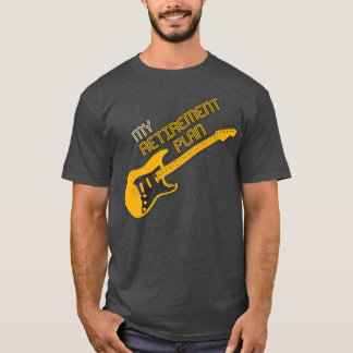 Funny Guitar My Retirement Plan Vintage Music770 T-Shirt