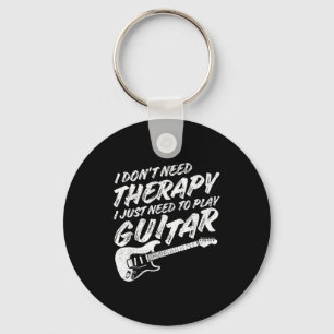 Funny Guitar Player I Just Need To Play Guitar Vin Keychain
