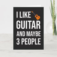 Funny Guitarist Card For Guitar Player Lover Humor