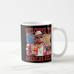 Funny Gulf Of Usa Trump Welcome To Americas Gulf  Coffee Mug