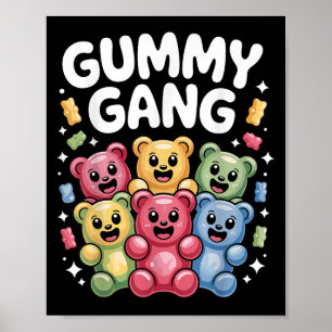 Funny Gummy Bear Design For Men Women Kids Gummy B Poster