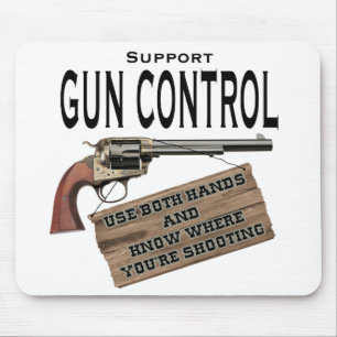 Funny Gun Control Mouse Pad #2