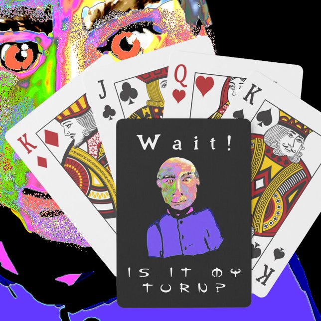 Funny Guy, My Turn Personalize Text Playing Cards (Creator Uploaded)