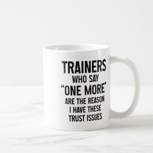 Funny Gym Fitness Trust Issues Pilates Yoga _1 Coffee Mug
