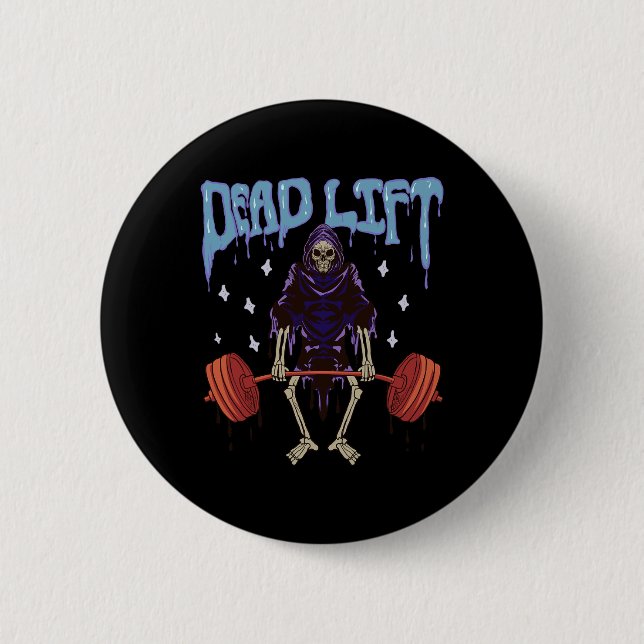 Funny Gym - Grim Reaper Deadlift Workout - Occult  2 Inch Round Button (Front)