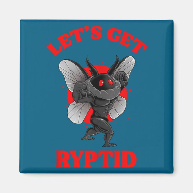 Funny Gym Mothman Shirt Cryptid Let's Get Ryptid G Magnet (Front)