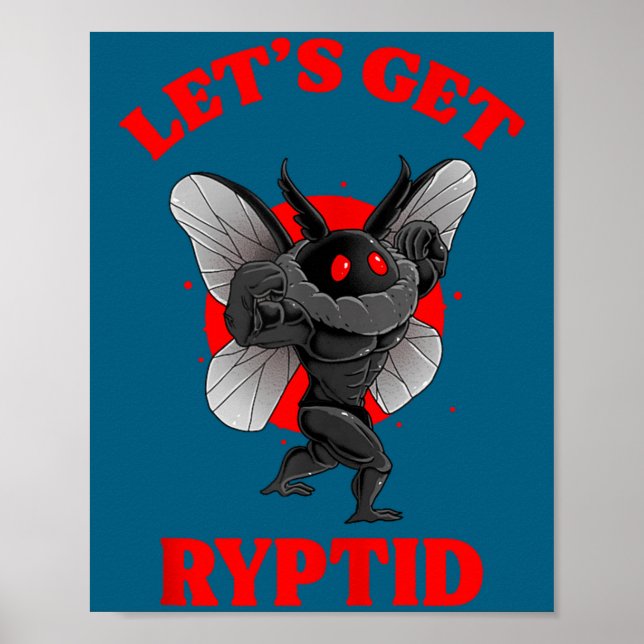 Funny Gym Mothman Shirt Cryptid Let's Get Ryptid G Poster (Front)