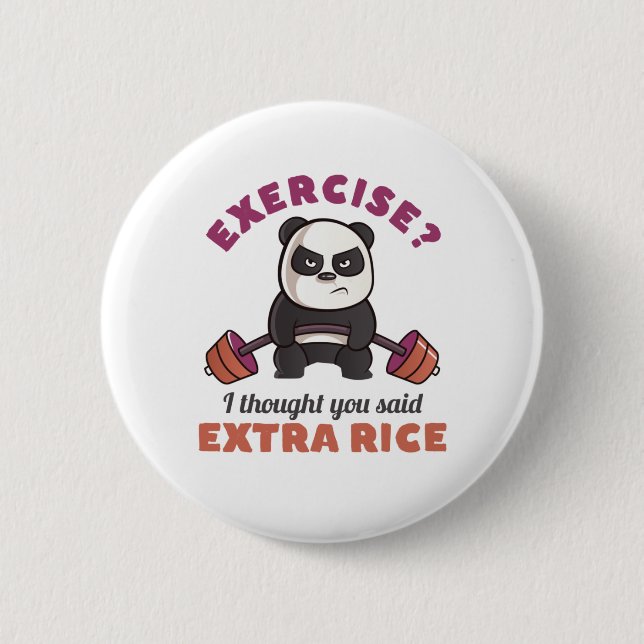 Funny Gym Motivation Fitness Training and Workout 2 Inch Round Button (Front)