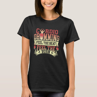 Funny Gym Workout Exercise Fitness Class Cardio Dr T-Shirt