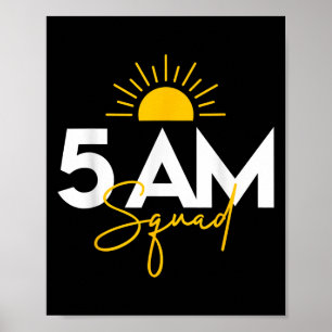Funny Gym Workout Lovers Fitness Crew - 5 Am Squad Poster