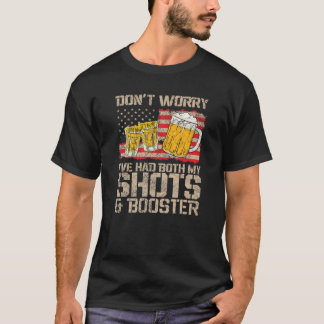 Funny Had My 2 Shots Don't Worry Had Both My Shots T-Shirt
