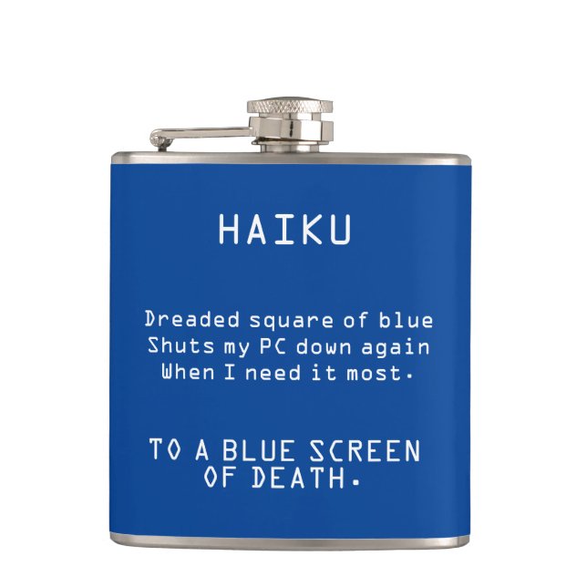 Funny Haiku to the Blue Screen of Death Hip Flask (Front)