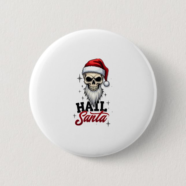 Funny Hail Santa Claus Skull Skeleton Antichrist C 2 Inch Round Button (Front)