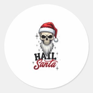 Funny Hail Santa Claus Skull Skeleton Antichrist C Classic Round Sticker