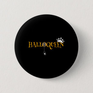 Funny Halloqueen Halloween Queen 2 Inch Round Button