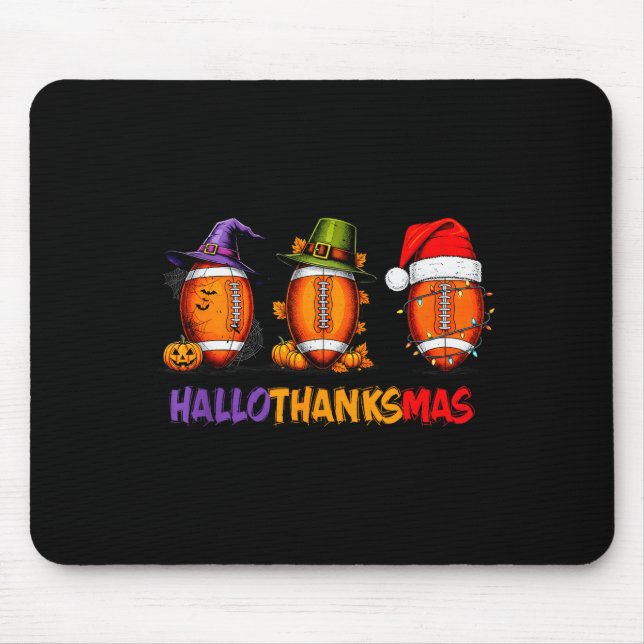 Funny Hallothanksmas Football Halloween Thanksgivi Mouse Pad (Front)