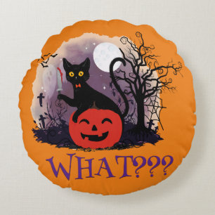 Funny Halloween Bewitched Black Cat What? Round Pillow