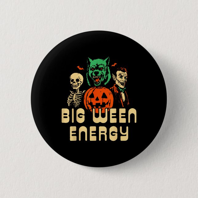 Funny Halloween Big Ween Energy Uni  2 Inch Round Button (Front)