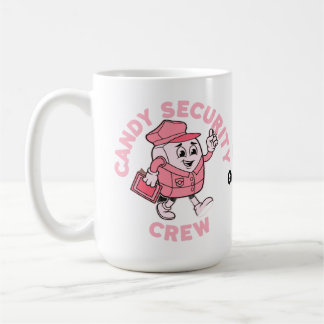 Funny Halloween Candy Quote Candy Security Crew  Coffee Mug