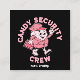 Funny Halloween Candy Quote Candy Security Crew  Square Business Card