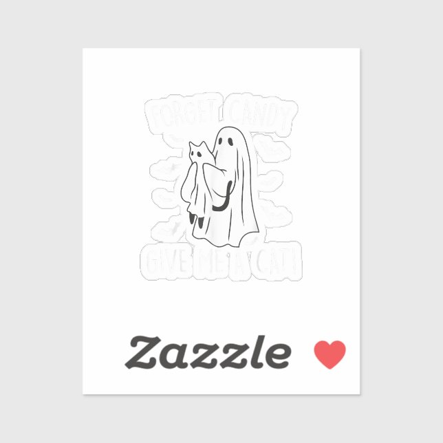 Funny Halloween Cat Ghost Forget Candy Give Me Cat (Sheet)