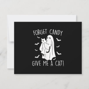 Funny Halloween Cat Ghost Forget Candy Give Me Cat RSVP Card