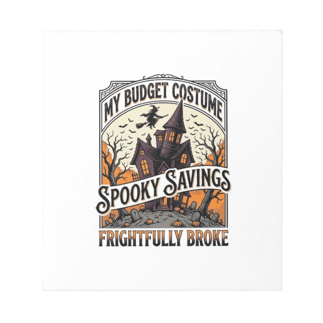 Funny Halloween Costume Broke Witch Haunted House  Notepad (Front)