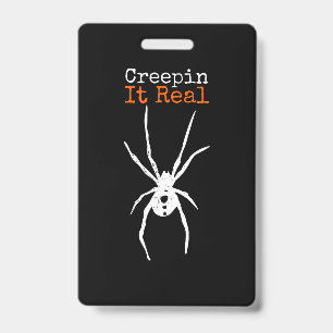 Funny Halloween Costume - Creepin It Real Spider Badge