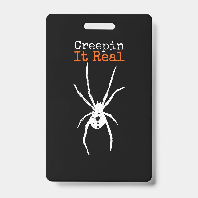 Funny Halloween Costume - Creepin It Real Spider Badge (Front)