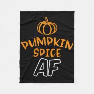 Funny Halloween Costume Shirt Pumpkin Spice Af  Fleece Blanket