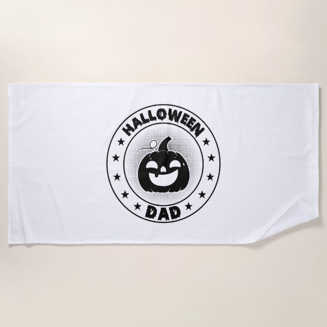 Funny Halloween Dad Halloween Pumpkin Beach Towel (Front)