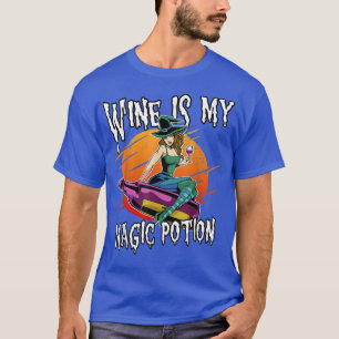 Funny Halloween Drinking Witch Magic Wine Drinker T-Shirt